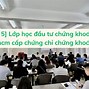 Học Chứng Chỉ Chứng Khoán Ở Đâu