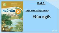 Ngữ Văn 8 Tập 2 Bài 1